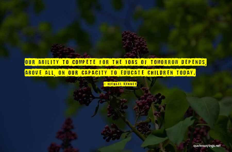 Educate Others Quotes By Michael Bennet Educate Others Quotes By Michael Bennet