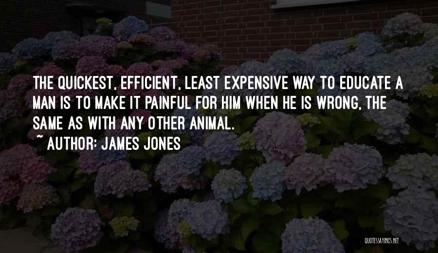 Educate Quotes By James Jones