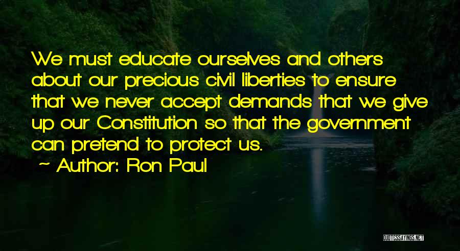 Educate Quotes By Ron Paul