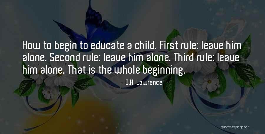 Educate Your Child Quotes By D.H. Lawrence