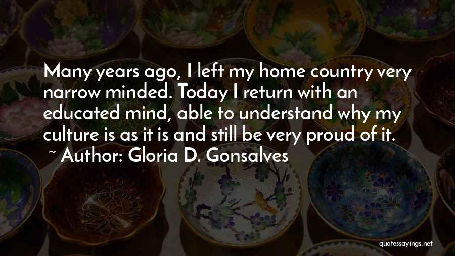 Educated Mind Quotes By Gloria D. Gonsalves