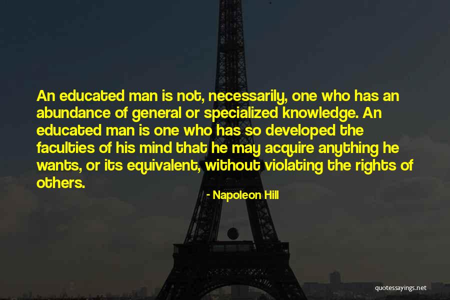 Educated Mind Quotes By Napoleon Hill