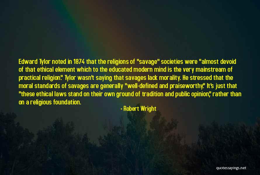 Educated Mind Quotes By Robert Wright