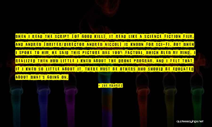 Educated Mind Quotes By Zoe Kravitz Educated Mind Quotes By Zoe Kravitz