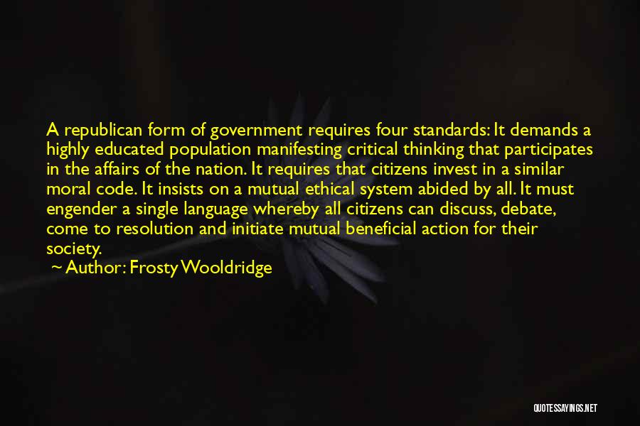 Educated Quotes By Frosty Wooldridge Educated Quotes By Frosty Wooldridge