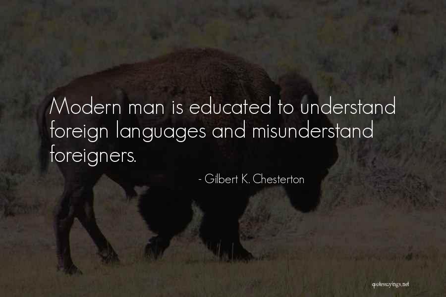 Educated Quotes By Gilbert K. Chesterton