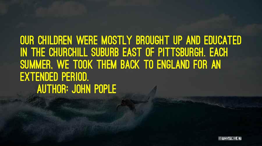 Educated Quotes By John Pople