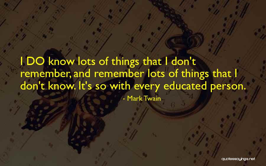 Educated Quotes By Mark Twain