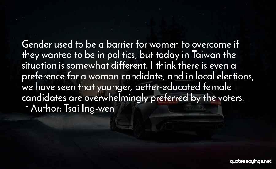 Educated Quotes By Tsai Ing-wen