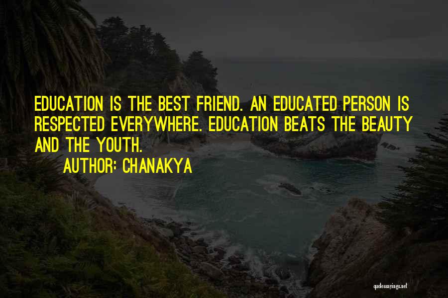 Educated Youth Quotes By Chanakya
