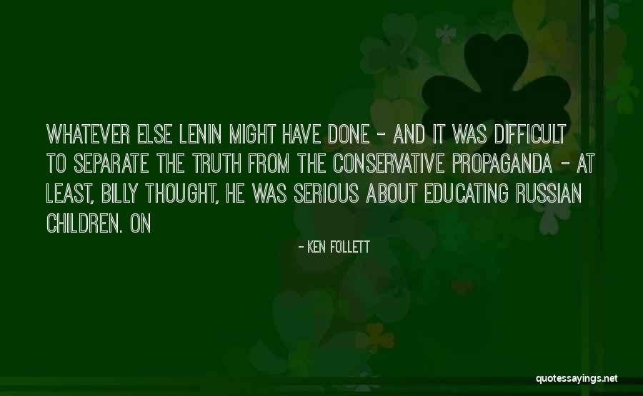 Educating Children Quotes By Ken Follett Educating Children Quotes By Ken Follett