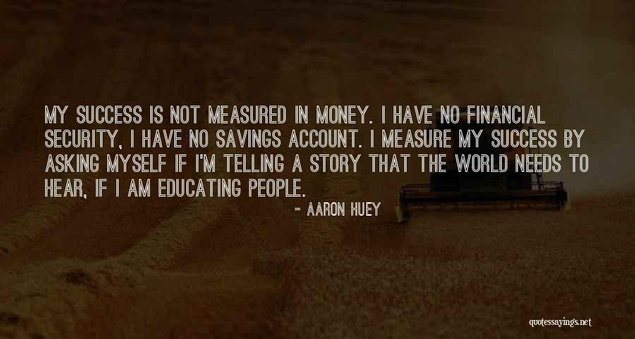 Educating People Quotes By Aaron Huey Educating People Quotes By Aaron Huey