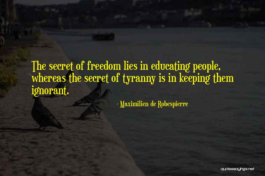 Educating People Quotes By Maximilien De Robespierre Educating People Quotes By Maximilien De Robespierre