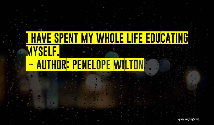 Educating Quotes By Penelope Wilton