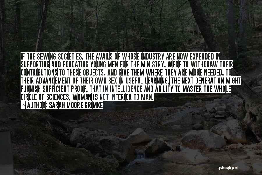 Educating The Young Quotes By Sarah Moore Grimke