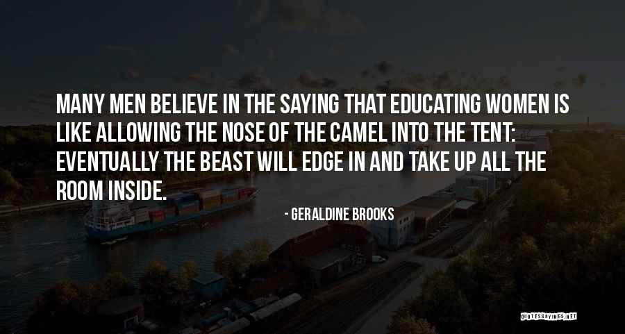 Educating Women Quotes By Geraldine Brooks Educating Women Quotes By Geraldine Brooks