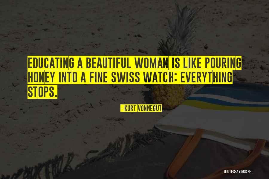 Educating Women Quotes By Kurt Vonnegut Educating Women Quotes By Kurt Vonnegut