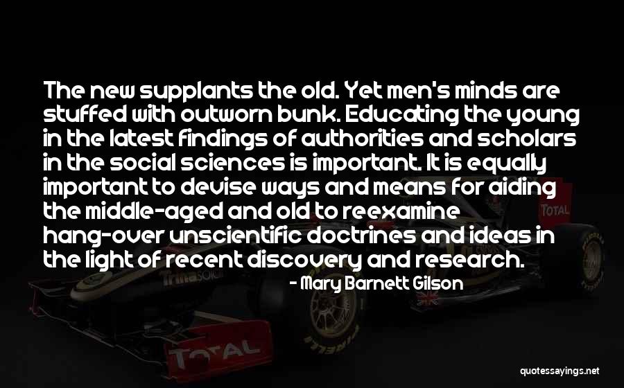 Educating Yourself Quotes By Mary Barnett Gilson