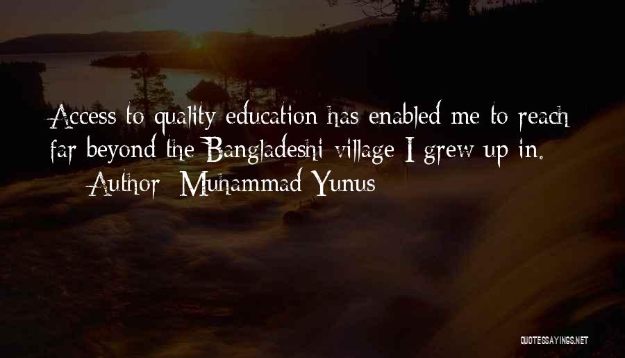 Education Access Quotes By Muhammad Yunus