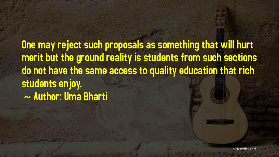 Education Access Quotes By Uma Bharti