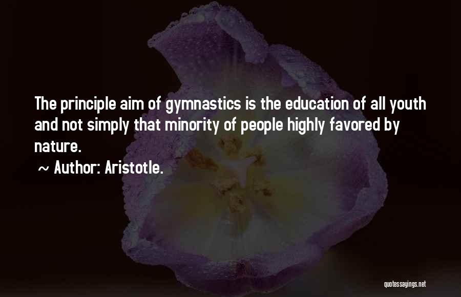 Education Aim Quotes By Aristotle.