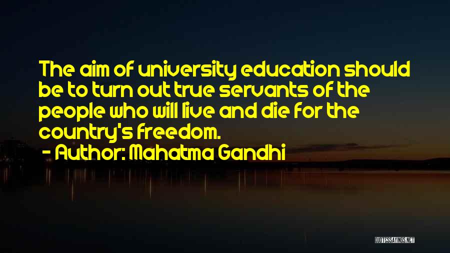 Education Aim Quotes By Mahatma Gandhi