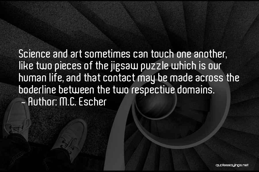 Education And Art Quotes By M.C. Escher