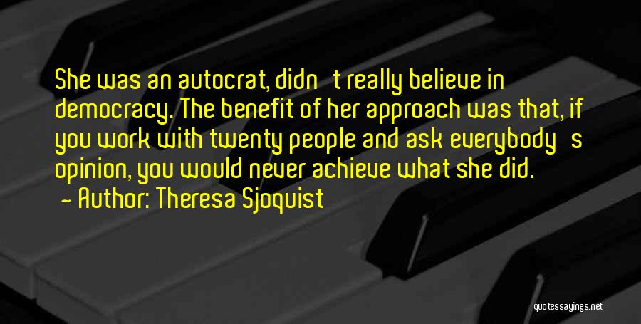 Education And Art Quotes By Theresa Sjoquist