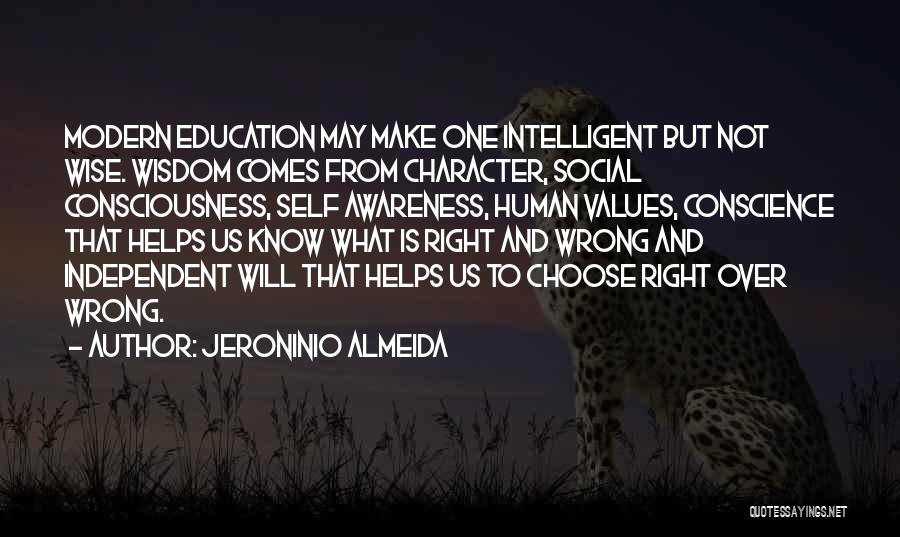 Education And Awareness Quotes By Jeroninio Almeida