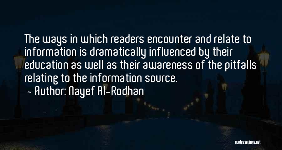 Education And Awareness Quotes By Nayef Al-Rodhan