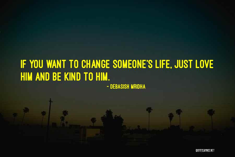Education And Change Quotes By Debasish Mridha Education And Change Quotes By Debasish Mridha