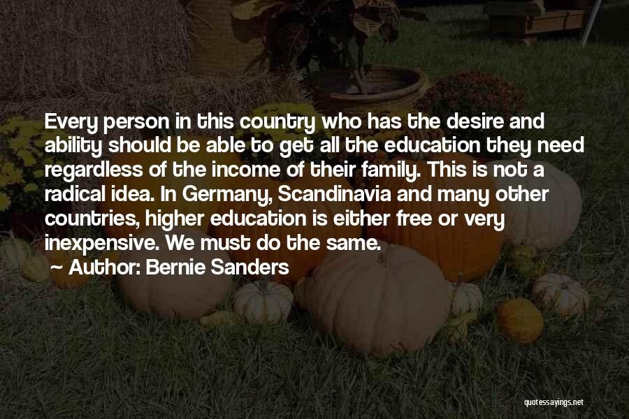 Education And College Quotes By Bernie Sanders