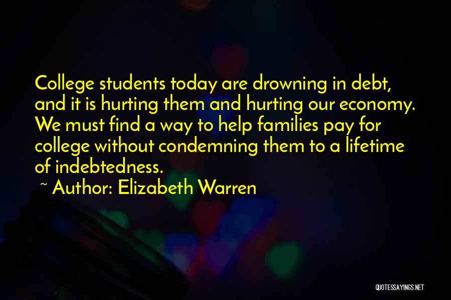 Education And College Quotes By Elizabeth Warren