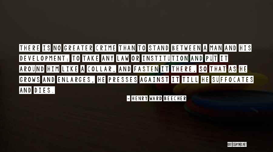 Education And Crime Quotes By Henry Ward Beecher Education And Crime Quotes By Henry Ward Beecher