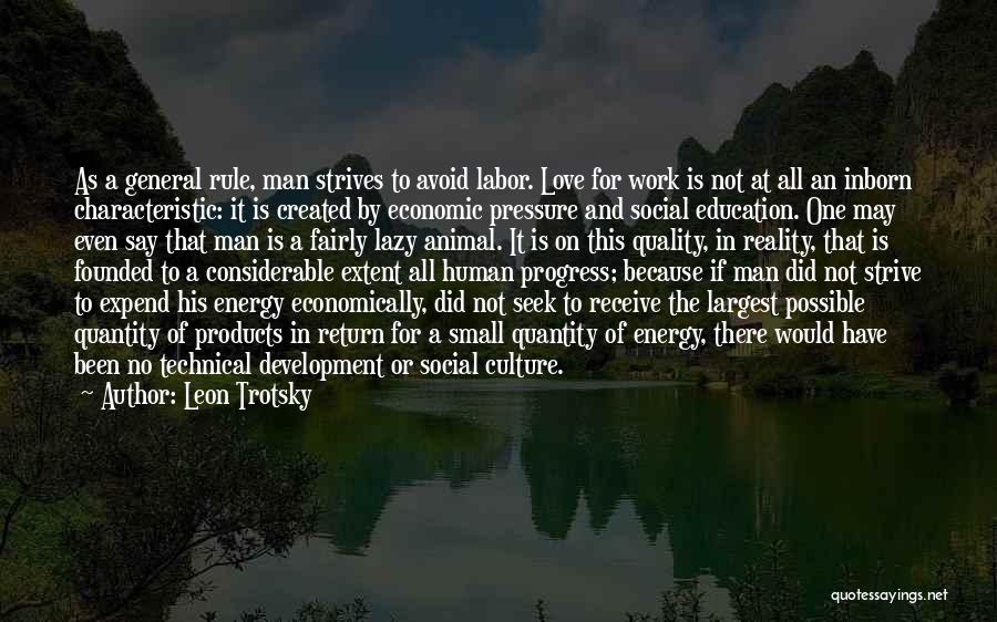 Education And Development Quotes By Leon Trotsky