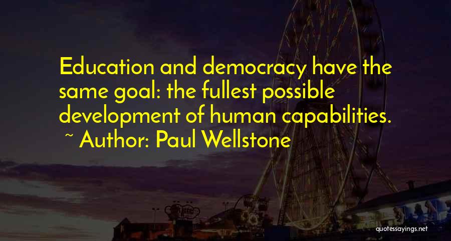 Education And Development Quotes By Paul Wellstone