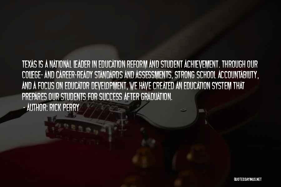 Education And Development Quotes By Rick Perry