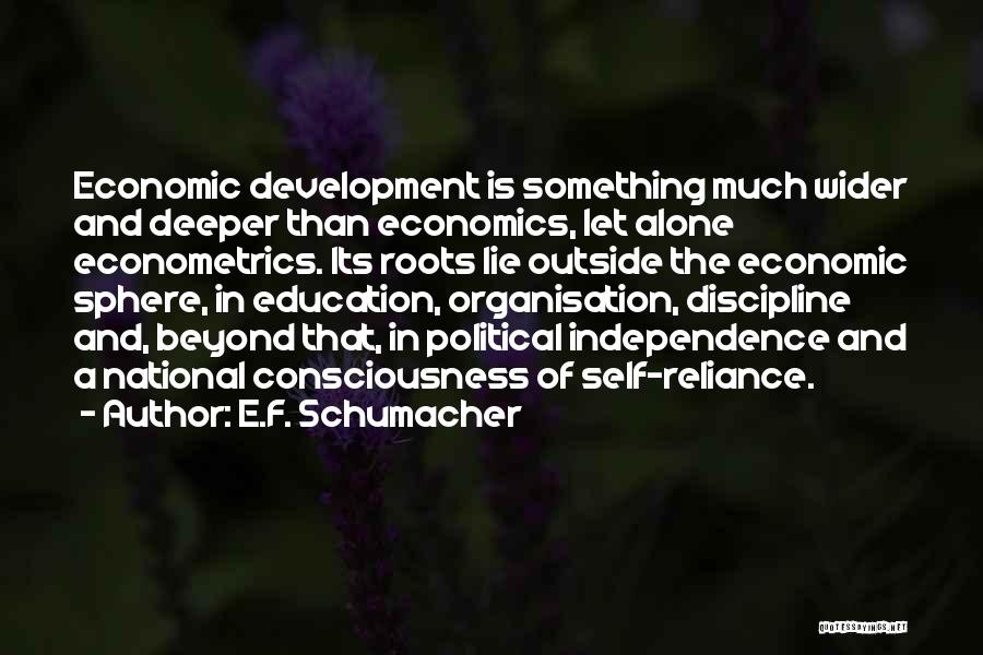 Education And Economic Development Quotes By E.F. Schumacher