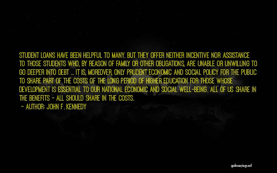 Education And Economic Development Quotes By John F. Kennedy