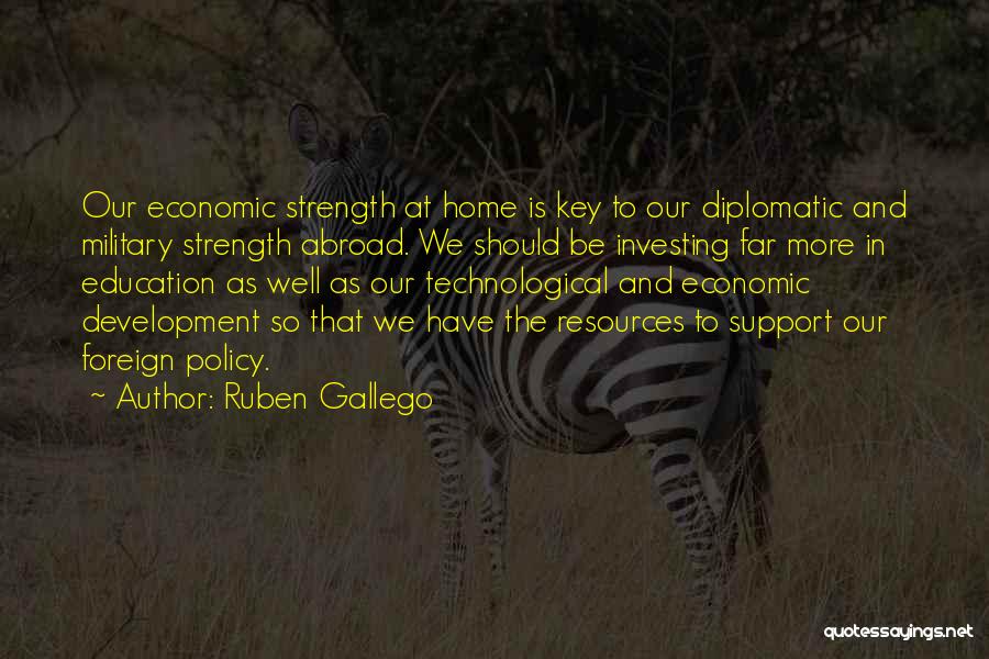 Education And Economic Development Quotes By Ruben Gallego