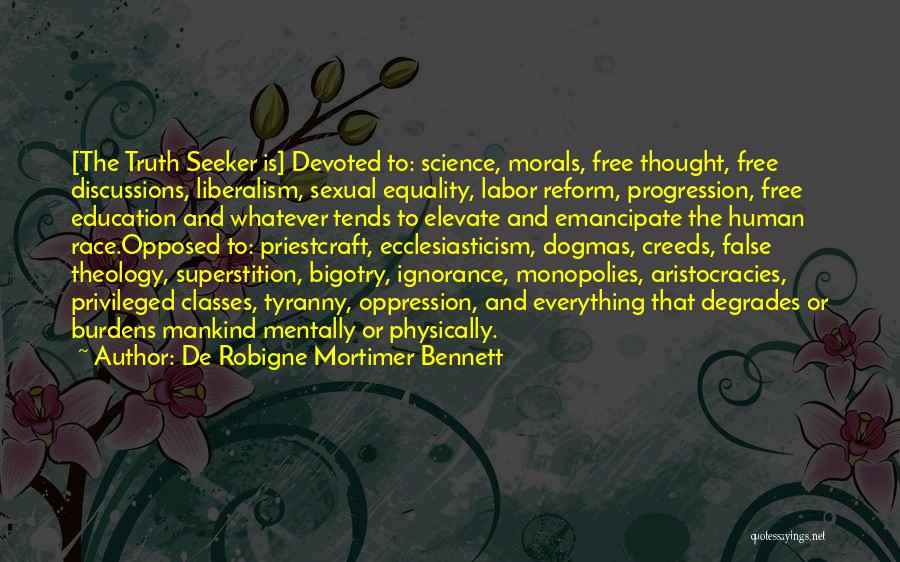 Education And Equality Quotes By De Robigne Mortimer Bennett