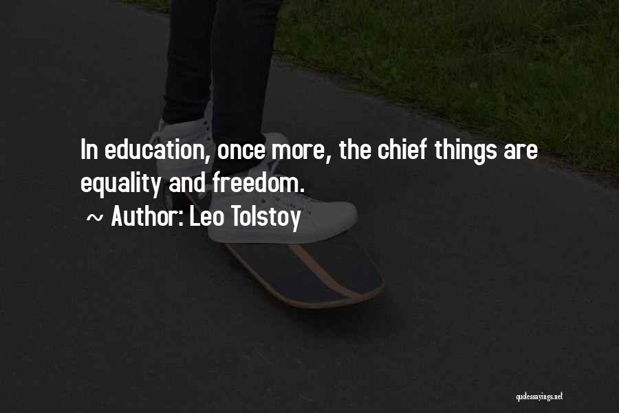 Education And Equality Quotes By Leo Tolstoy