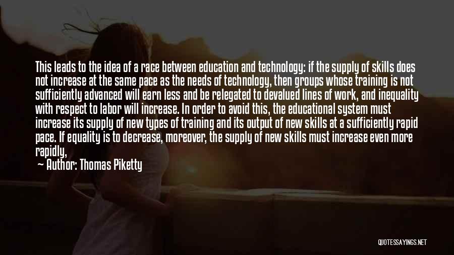 Education And Equality Quotes By Thomas Piketty