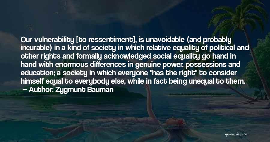 Education And Equality Quotes By Zygmunt Bauman