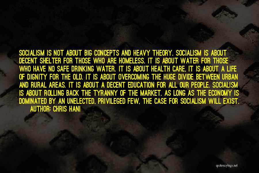 Education And Health Care Quotes By Chris Hani