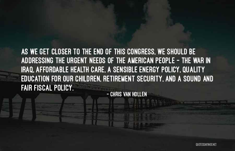 Education And Health Care Quotes By Chris Van Hollen