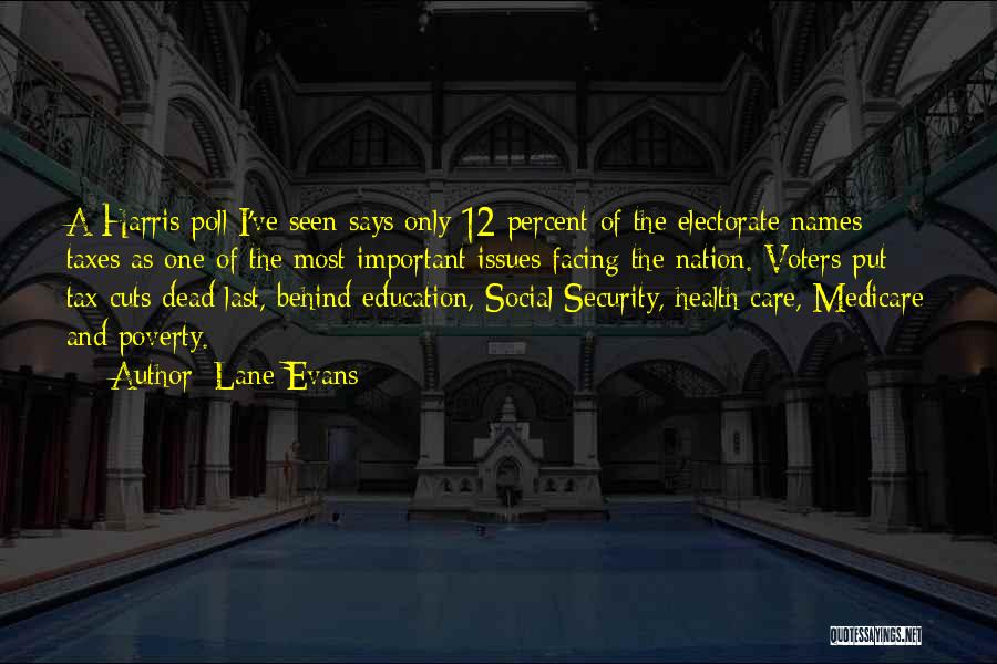 Education And Health Care Quotes By Lane Evans