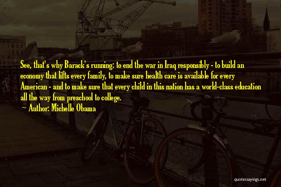 Education And Health Care Quotes By Michelle Obama