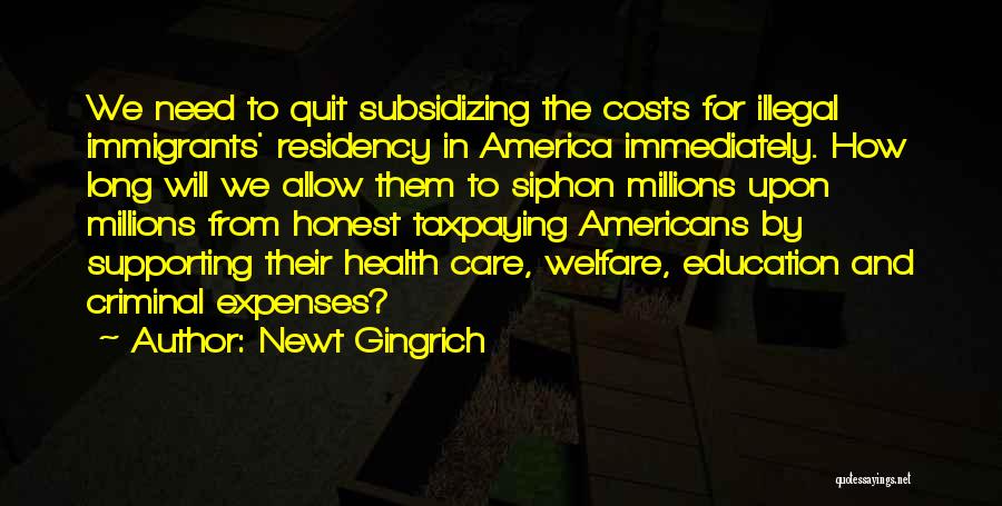 Education And Health Care Quotes By Newt Gingrich