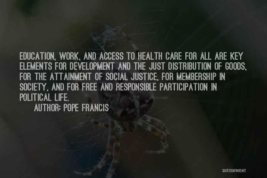 Education And Health Care Quotes By Pope Francis